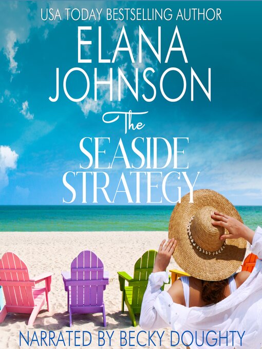 Title details for The Seaside Strategy by Elana Johnson - Available
